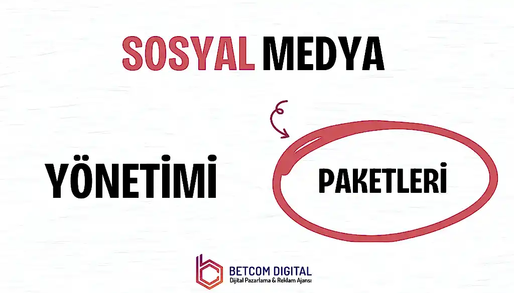Sosyal Medya Yönetimi Paketleri