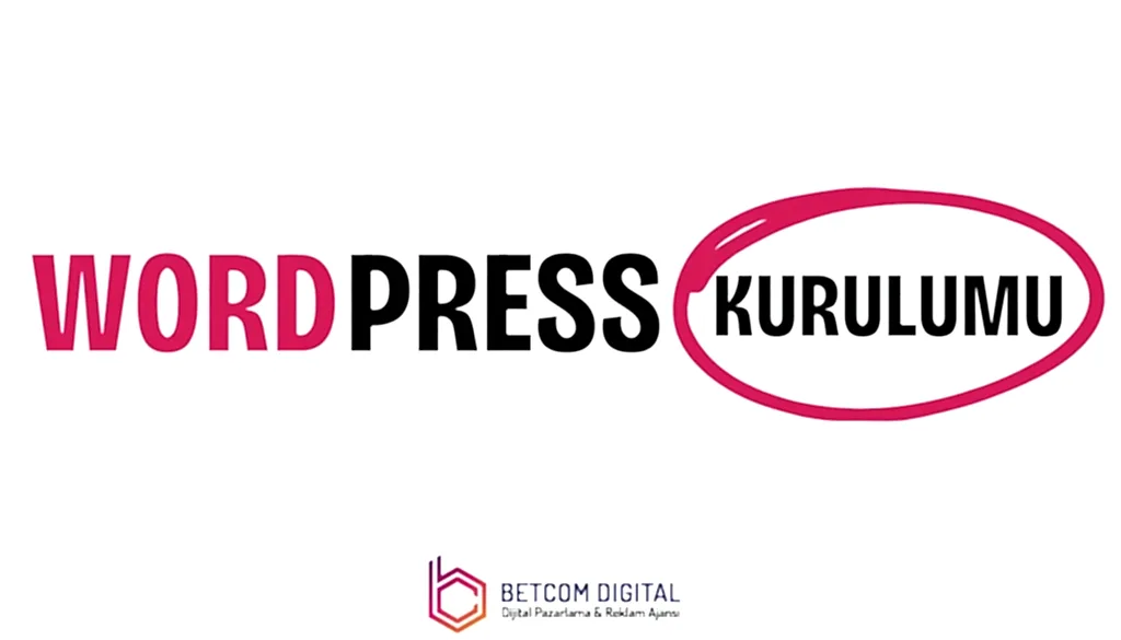 WordPress Kurulumu